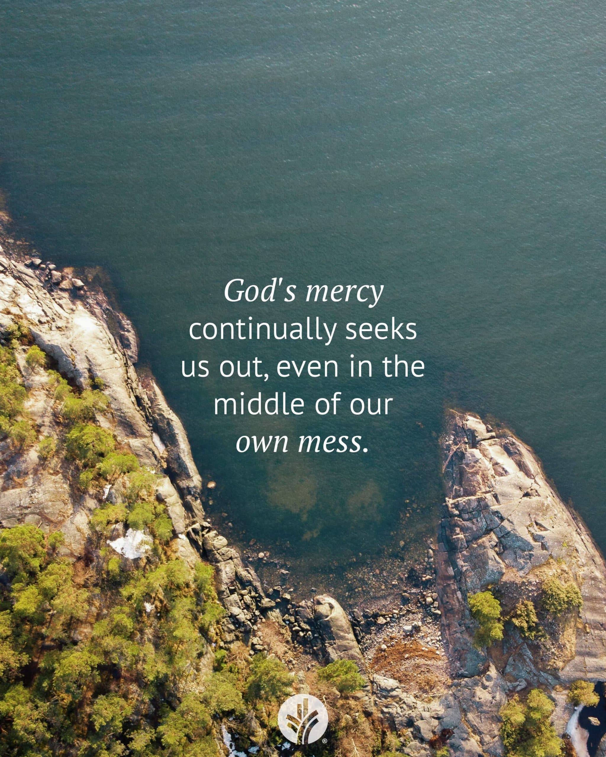Mercy and Our Mess